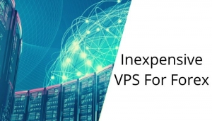 Inexpensive VPS For Forex